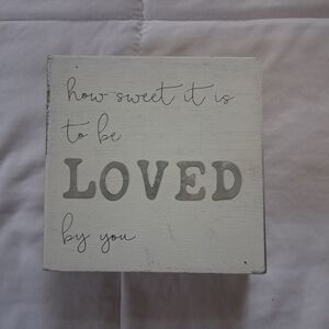 How Sweet It Is To Be Loved By You Wall Decor